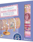 Ma boîte à bijoux - Mes magnifiques bijoux féériques