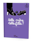 Telle Mère, Telle Fille - Livre à Remplir à Deux