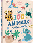 Mes 100 animaux à découvrir by Michelle Carlslund