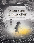 Mon Voeu Le Plus Cher