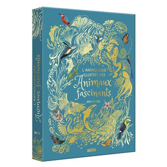 L'Anthologie illustrée des Animaux Fascinants