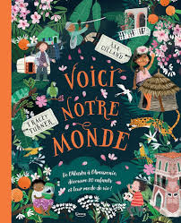 Voici notre Monde