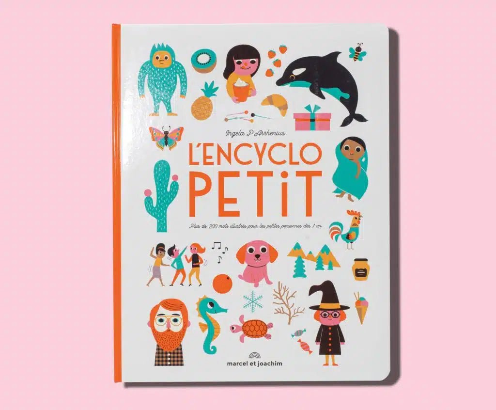 Grand imagier cartonné L'Encyclopetit de Ingela P Arrhenius, Marcel &amp; Joachim : neuf sujets à explorer