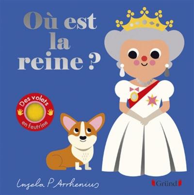 Où est la Reine