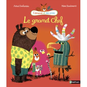 Edmond Et Ses Amis: Le Grand Chef